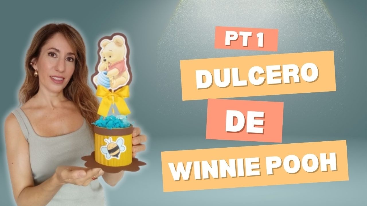 Dulcero de Winnie Pooh ⭐️ | Paso a Paso Parte 1