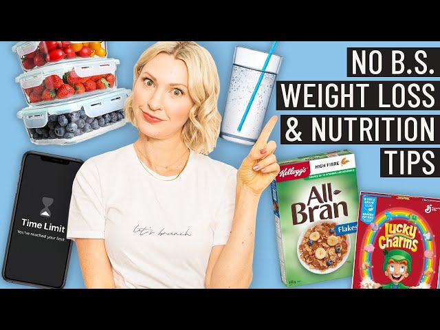 No BS Weight Loss Hacks & Nutrition Habits that ACTUALLY Work