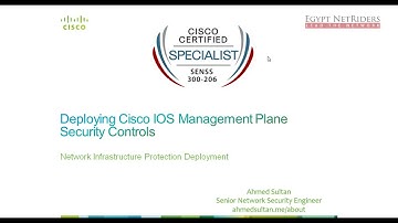 07  Deploying Cisco IOS Management Plane Security Controls