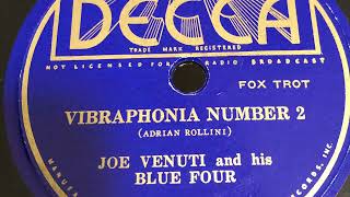 Vibraphonia Number 2 - Joe Venuti And His Blue Four 1935