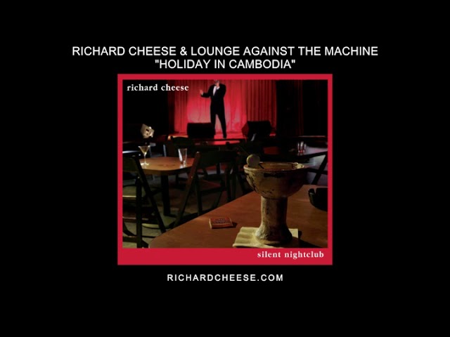 Richard Cheese - Holiday In Cambodia 2006