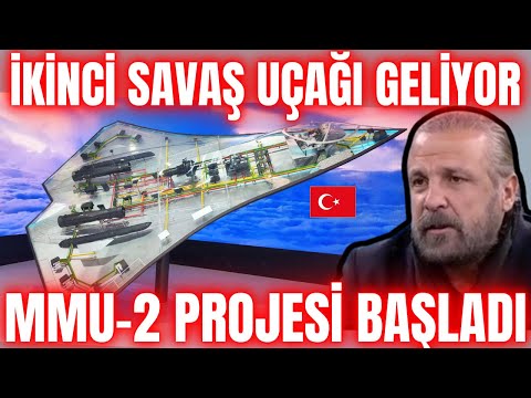 TÜRKİYENİN İKİNCİ SAVAŞ UÇAĞI GELİYOR! MMU-2 PROJESİ BAŞLADI ! %100 YERLİ 6.NESİL SAVAŞ UÇAĞI..