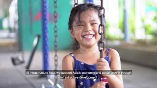 Infrastructure Asia - Making Infrastructure Happen