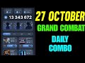 Grand Combat Daily Combo 27 October 2024 | Grand Kombat Daily Combo Card Today