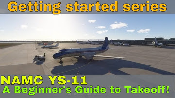 Your First YS-11 Flight: A Beginner