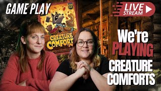 Creature Comforts | Board Game Playthrough | LIVE