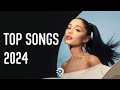 Top songs this week 2024 playlist  new songs 2024  trending songs 2024 mix hits 2024
