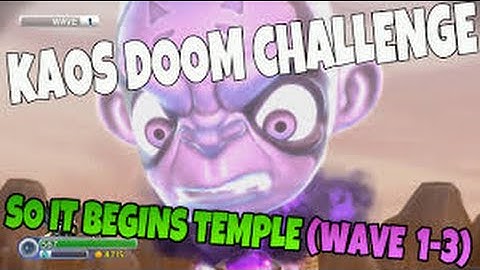 Kaos Doom Challenge: So It Begins Temple (Waves 1-3) Skylanders Trap Team WalkThrough