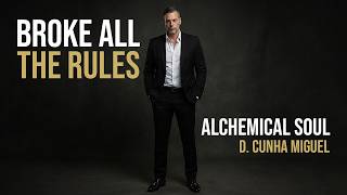 I BROKE ALL THE RULES — Dark Cinematic Soul | D. Cunha Miguel