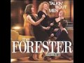 The Forester Sisters - Men