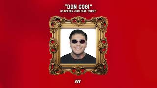 Don Cogi - Go Den Junk & Tensec