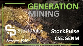 Generation Mining CSE:GENM - StockPulse Jr Weekly provides update - January, 2020