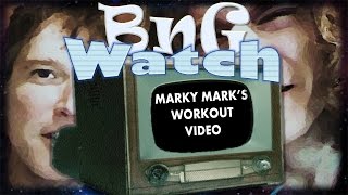 BnG Watch Marky Mark's Workout Video