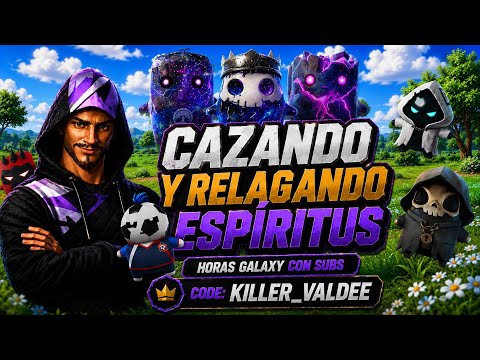 FORTNITE🔴DIRECTO🌌EVENTO HORAS GALAXY👾CAZANDO ESPÍRITUS CON SUBS✨!!CÓDIGO KILLER_VALDEE🔥