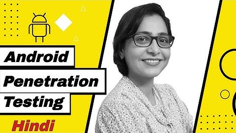 Android Penetration Testing Tutorial | Mobile Penetration Testing of Android Applications | fortify