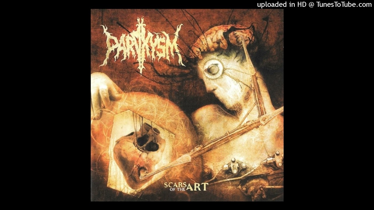 Paroxysm - Scars Of The Art