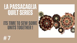 La Passacaglia Quilt series: Starting to sew some rosettes together.