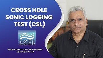 Cross-hole Sonic Logging Test (CSL) | SGES