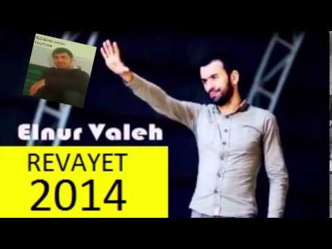 Elnur Valeh Dostum Anara revayet 2014 Yeni