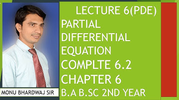 B.A B.SC 2ND CHAPTER 6.2 COMPLETE CLASSIFICATION AND CANONICAL FORMS OF SECOND ORDER LINEAR PDE