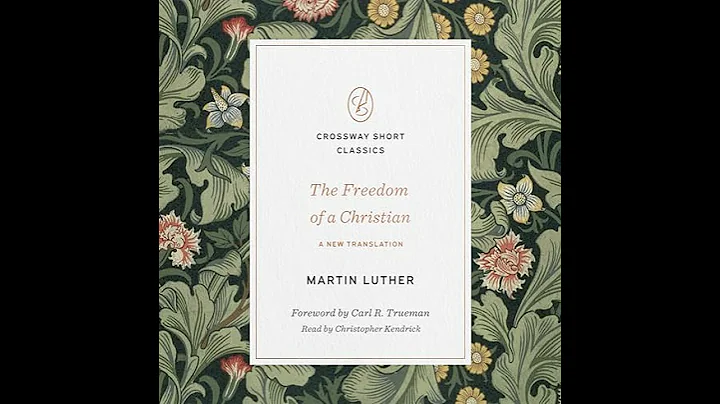 Freedom of a Christian Audiobook by Martin Luther