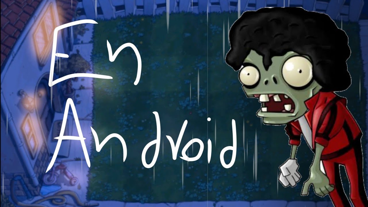 Android Michael Pvz Android Michael Jackson gameplay - YouTube
