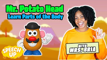 Learn Body Parts with Mr. Potato Head - Toddler Learning with Mrs. Bria