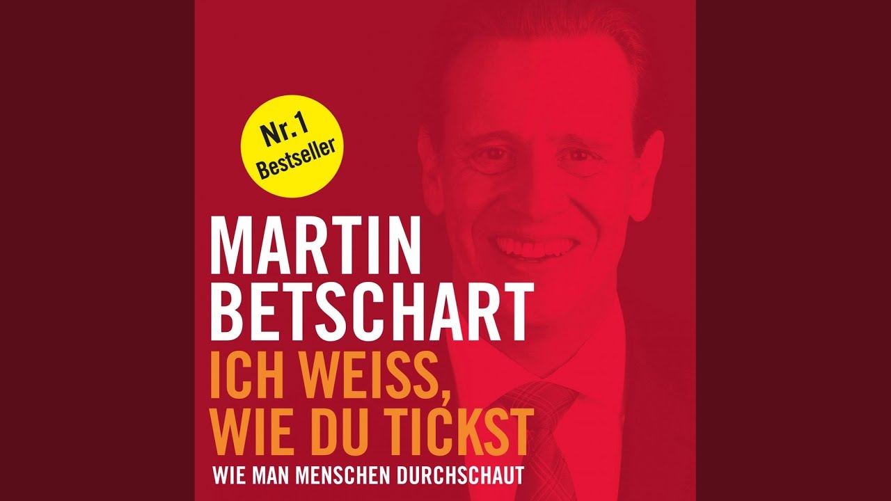 Ich Weiss Wie Du Tickst Wie Man Menschen Durchschaut Ich weiss, wie du tickst, Kapitel 61.4 & Ich weiss, wie du tickst