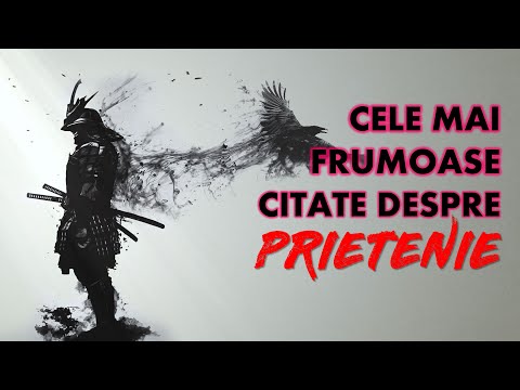 PRIETENIE - Cele mai frumoase citate despre prieteni și prietenie