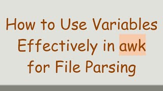 Famous How to Use Variables Effectively in awk for File Parsing Wealth