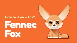How to draw a fox - Fennec Fox? Easy and simple drawing | Animal character design tutorial