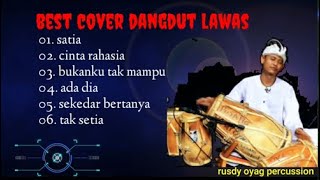 Album DANGDUT LAWAS TERHITS versi Rusdy Oyag Percussion