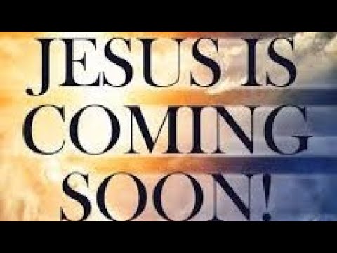 Jesus is coming back real soon - YouTube