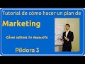 Tutorial de cómo hacer un plan de marketing. Como definir tu producto.