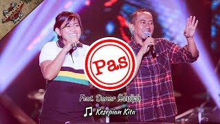 KESEPIAN KITA | PAS BAND Feat. DANAR SOULJAH [MEI 2017 Live Konser di SERANG]