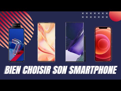 Vidéo: Comment Choisir Un Bon Smartphone