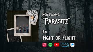 Parasite Fight Or Flight Official Visualizer