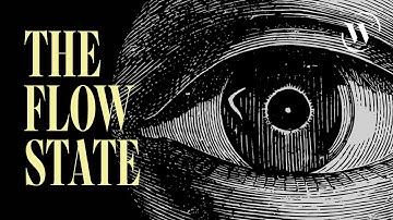 Flow state explained in 7 minutes | Steven Kotler