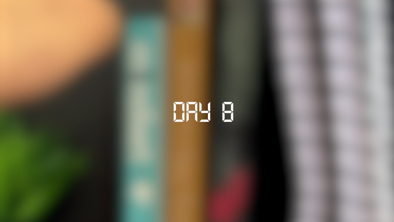 Day 8 - YouTube