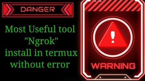 🔥🌟How to install ngrok without error in Android using termux💥🔥