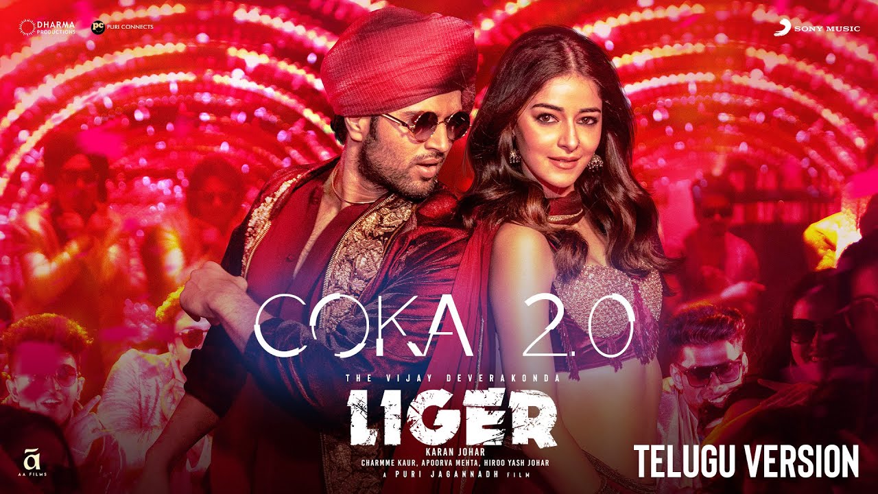 Coka 20  Liger Telugu  Official Music Video  Vijay Deverakonda Ananya Panday