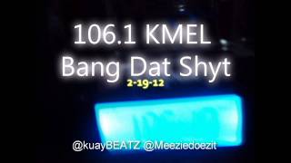 106Kmel Bang Dat SHyt 2-19-12.