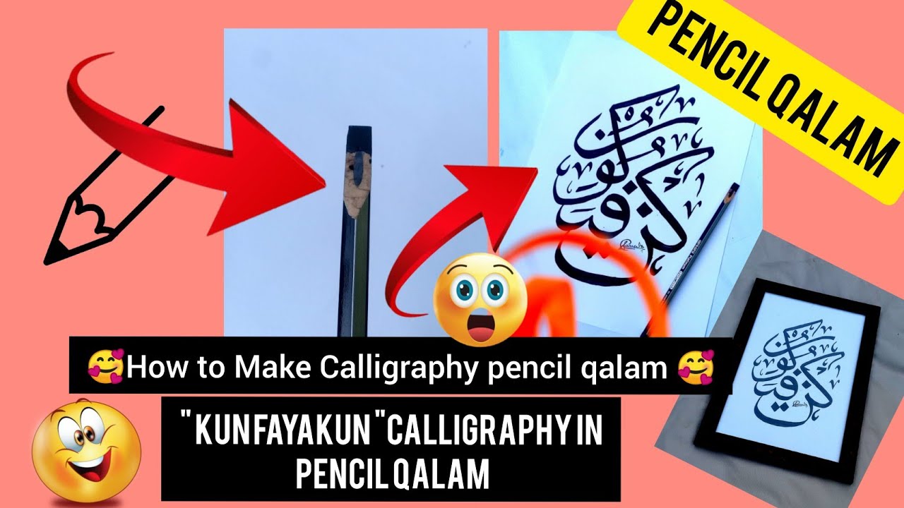 How to make homemade pencil qalam / Kun fayakun Arabic calligraphy full ...