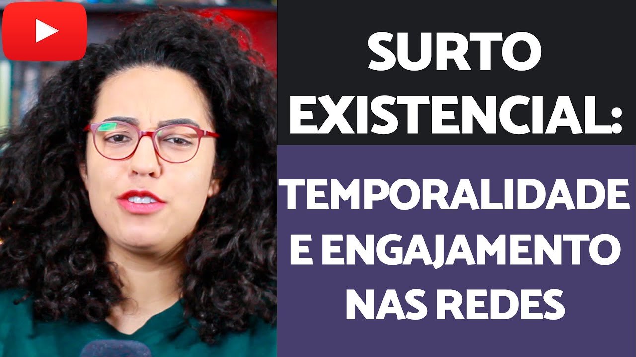 Surto Existencial: Temporalidade e engajamento | Acidamente