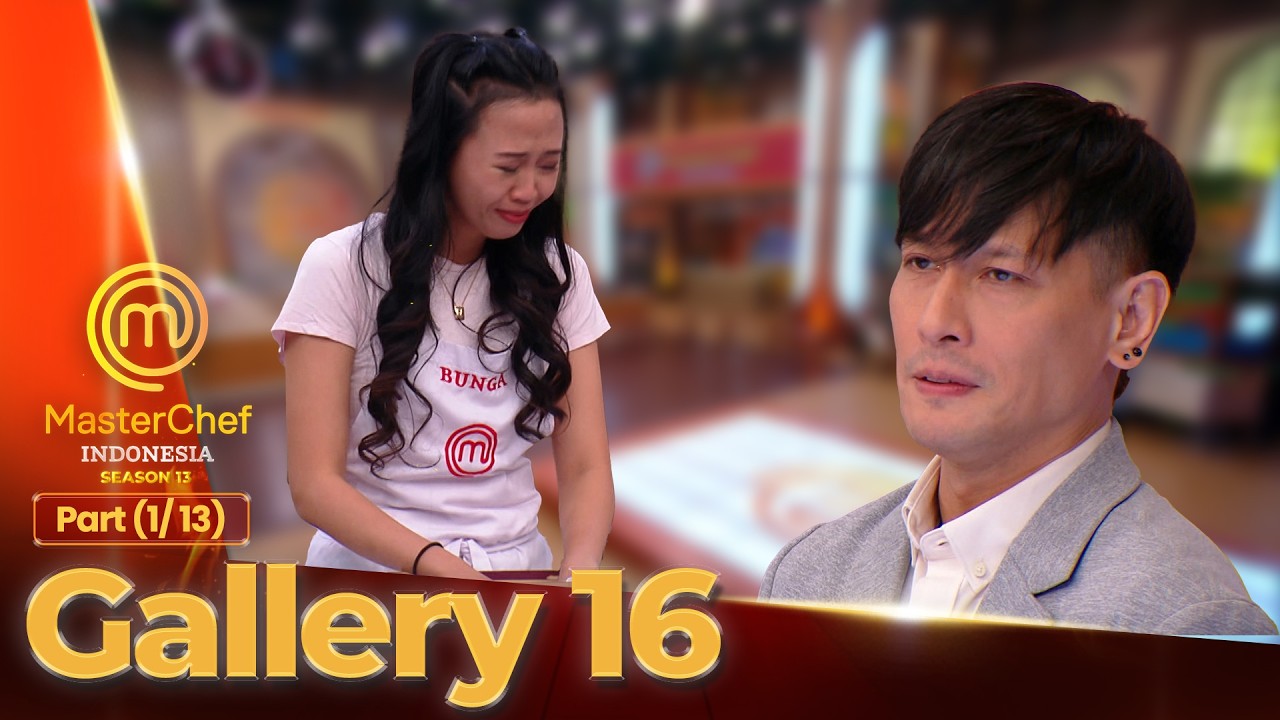 Momen Haru Perjuangan Top 5 di Season Ini | Gallery 16 (1/13) | MASTERCHEF INDONESIA SEASON 13