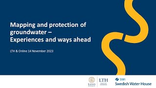 Mapping and protection of groundwater – experiences and ways ahead