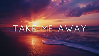 [FREE] Chill Acoustic Guitar Type Beat Take Me Away