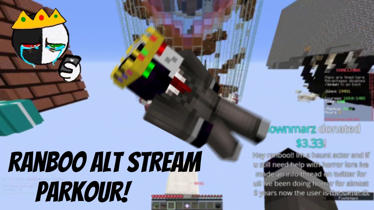 Chill late night Parkour - Ranboobutnot Alt stream (05-30-2021) VOD - 17,958 views  31 May 2021  #ranboo #minecraft #gaming
This was streamed LIVE on https://twitch.tv/ranboolive

Ranboo talks about how he is feeling with his cont