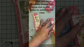 Christmas clusters from scraps embellishments journals