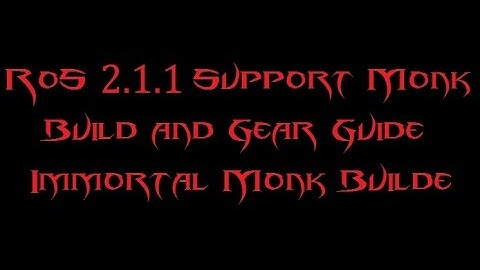 RoS 2.1.1 Support Monk GRift 40+ Permanant Serenity